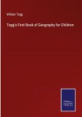 Tegg's First Book of Geography for Children