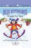 Dilek Kütüphanesi - Mayista Kar Yagisi