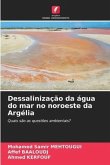 Dessalinização da água do mar no noroeste da Argélia