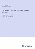 The Works of Samuel Johnson in Sixteen Volumes