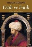 Fetih ve Fatih - Murad Hanin Muradi