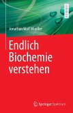 Endlich Biochemie verstehen (eBook, PDF)