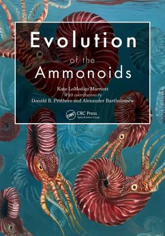 Evolution of the Ammonoids (eBook, ePUB) - Marriott, Kate Lomedico; Bartholomew, Alexander; Prothero, Donald R.