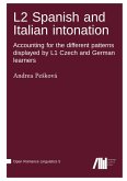L2 Spanish and Italian intonation L2 Spanish and Italian intonation
