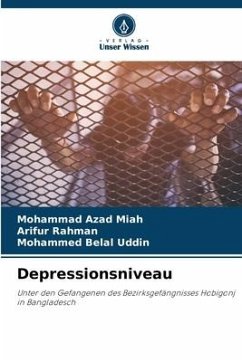 Depressionsniveau - Azad Miah, Mohammad;Rahman, Arifur;Belal Uddin, Mohammed