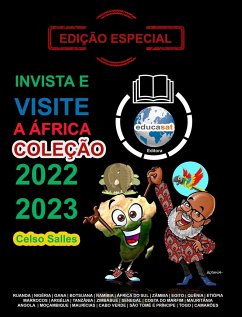 INVISTA E VISITE A ÁFRICA - COLEÇÃO 2022 - 2023 - Celso Salles - Edição Especial - Salles, Celso