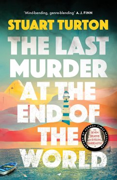 The Last Murder at the End of the World - Turton, Stuart
