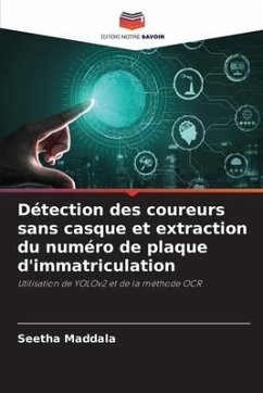 Détection des coureurs sans casque et extraction du numéro de plaque d'immatriculation - Maddala, Seetha