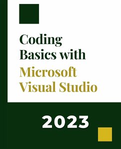 Coding Basics with Microsoft Visual Studio - Huynh, Kiet