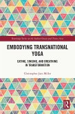 Embodying Transnational Yoga (eBook, PDF)