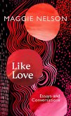 Like Love (eBook, ePUB)