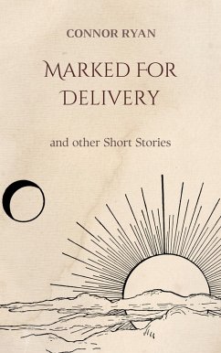 Marked For Delivery: and other Short Stories (eBook, ePUB) - Ryan, Connor