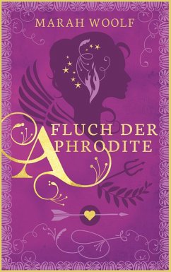 Fluch der Aphrodite (Apolls Geschichte) (eBook, ePUB) - Woolf, Marah