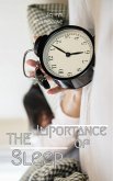 The Importance of Sleep (eBook, ePUB)