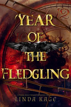 Year of the Fledgling (eBook, ePUB) - Kage, Linda