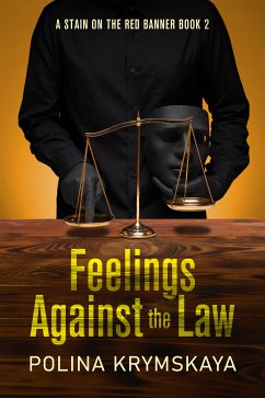 Feelings Against the Law (eBook, ePUB) - Krymskaya, Polina