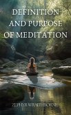 Definition and Purpose of Meditation (eBook, ePUB)