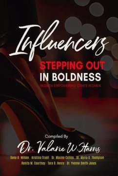 Influencers Stepping Out in Boldness (eBook, ePUB) - Williams Harris, Valarie