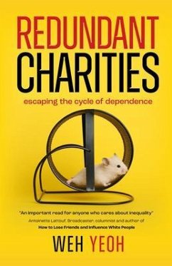 Redundant Charities (eBook, ePUB) - Yeoh, Weh