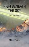 HIGH BENEATH THE SKY (eBook, ePUB) HIGH BENEATH THE SKY (eBook, ePUB)