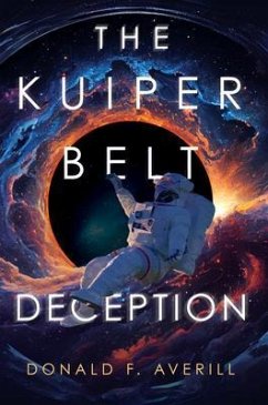 The Kuiper Belt Deception (eBook, ePUB) - Averill, Donald