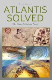Atlantis Solved (eBook, ePUB) Atlantis Solved (eBook, ePUB)