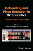 Debonding and Fixed Retention in Orthodontics (eBook, PDF)