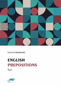 English Prepositions Test (eBook, ePUB) - Radosław, Więckowski