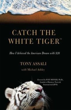 CATCH THE WHITE TIGER (eBook, ePUB) - Assali, Tony