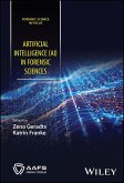 Artificial Intelligence (AI) in Forensic Sciences (eBook, PDF)