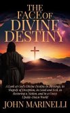 The Face of Divine Destiny (eBook, ePUB)