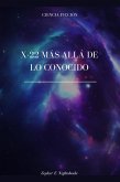 X-22 Más Allá de lo Conocido (eBook, ePUB)