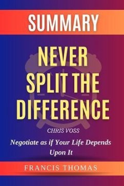 Never Split The Difference (eBook, ePUB) - Thomas, Francis