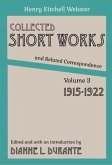 Collected Short Works and Related Correspondence Vol. 3 (eBook, ePUB) Collected Short Works and Related Correspondence Vol. 3 (eBook, ePUB)