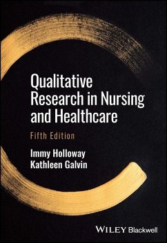 Qualitative Research in Nursing and Healthcare (eBook, ePUB) - Holloway, Immy; Galvin, Kathleen