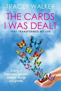 The Cards I Was Dealt (eBook, ePUB) - Walker, Tracey