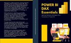 Power BI DAX Essentials Getting Started with Basic DAX Functions in Power BI (eBook, ePUB)