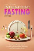 Discovering Intermittent Fasting (eBook, ePUB) Discovering Intermittent Fasting (eBook, ePUB)