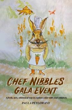 Chef Nibbles Gala Event (eBook, ePUB) - Petlowany, Paula