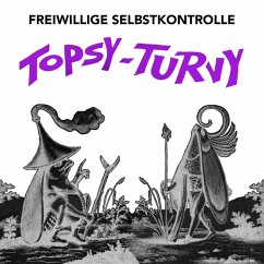 Topsy-Turvy - Freiwillige Selbstkontrolle/F.S.K.