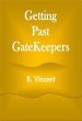 Getting Past GateKeepers (eBook, ePUB) - Bild 1
