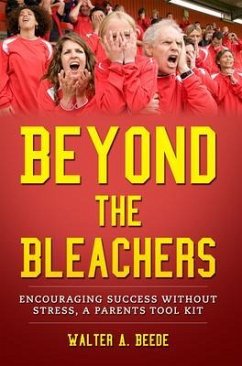 Beyond The Bleachers (eBook, ePUB) - Beede, Walter A.