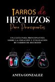 Tarros de Hechizos para Principiantes (eBook, ePUB)