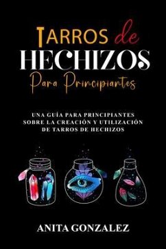 Cover Tarros de Hechizos para Principiantes (eBook, ePUB)