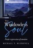 The Windowless Soul (eBook, ePUB)