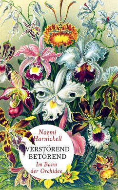 Verstörend betörend - Im Bann der Orchidee (Mängelexemplar) - Harnickell, Noemi