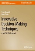 Innovative Decision-Making Techniques