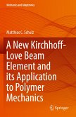 A New Kirchhoff-Love Beam Element and its Application to Polymer Mechanics