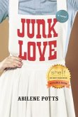 Junk Love (eBook, ePUB) Junk Love (eBook, ePUB)