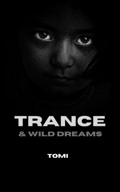 Cover Trance & Wild Dreams (eBook, ePUB)